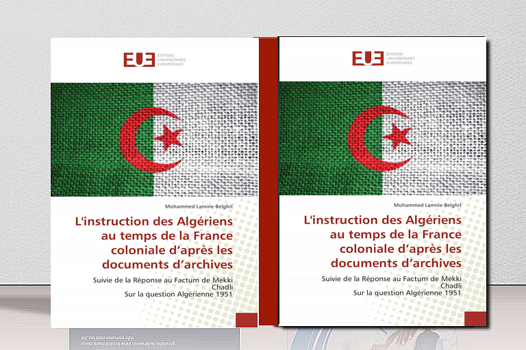 L’instruction des Algériens au temps de la France coloniale d’après les documents d’archives